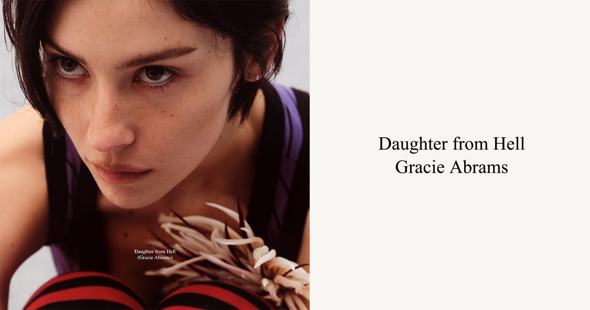 Daughter from Hell - Gracie Abrams